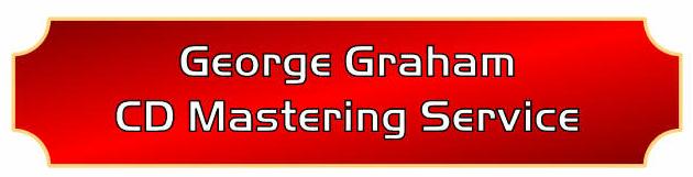 George D. Graham CD Mastering Service